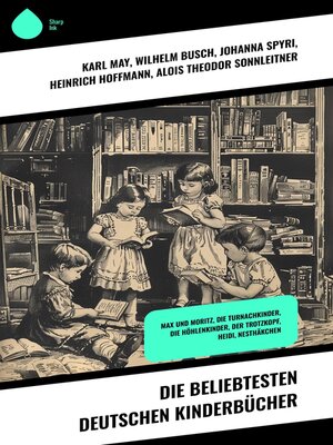 cover image of Die beliebtesten deutschen Kinderbücher